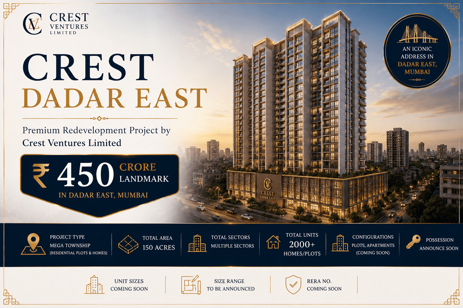 Crest Dadar East Mumbai Redevelopment Project